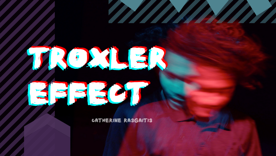 Troxler Effect. Your brain is playing tricks on you. by Catherine