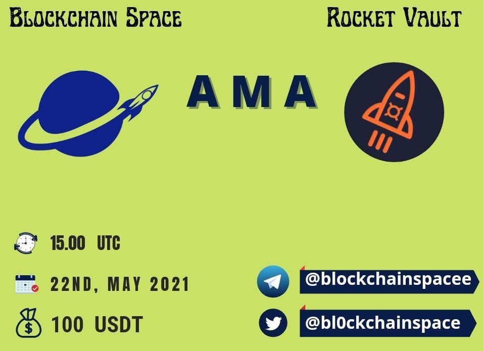 Recap of the Rocket Vault AMA with Blockchain Space