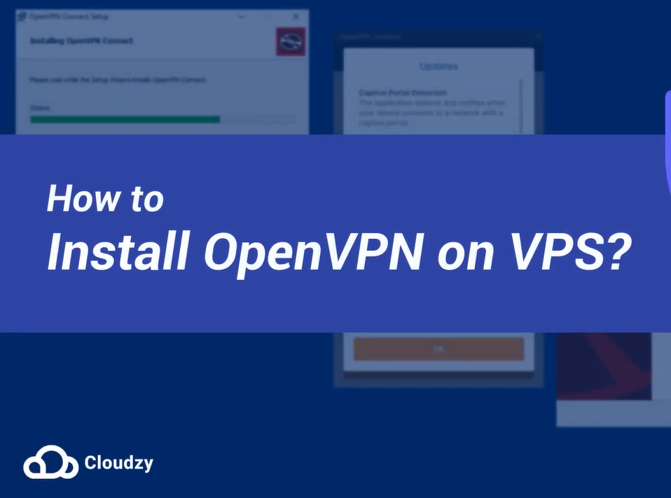 Using OpenVPN Protocol for SelfHosted VPN Cloudzy Blog