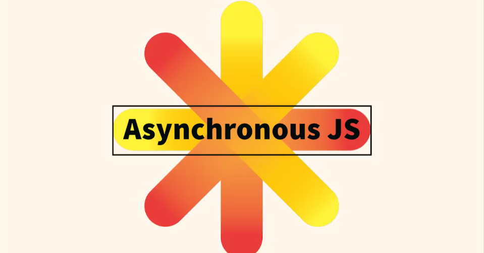 Understanding Asynchronous JavaScript: A Guide for Modern Web ...