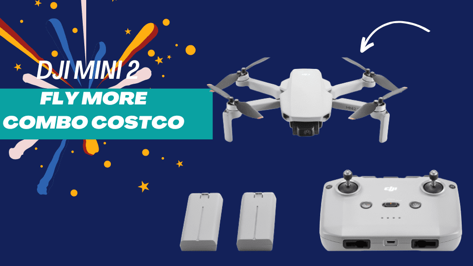 DJI Mini 2 Fly More Combo Costco: Your Complete Shopping Guide