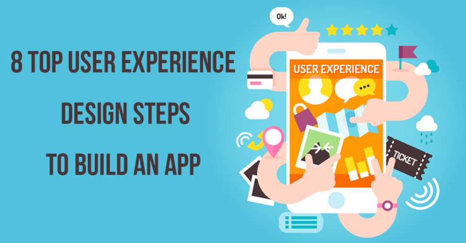8 Top UX Design Steps to Build an App | by Chupamobile | Medium