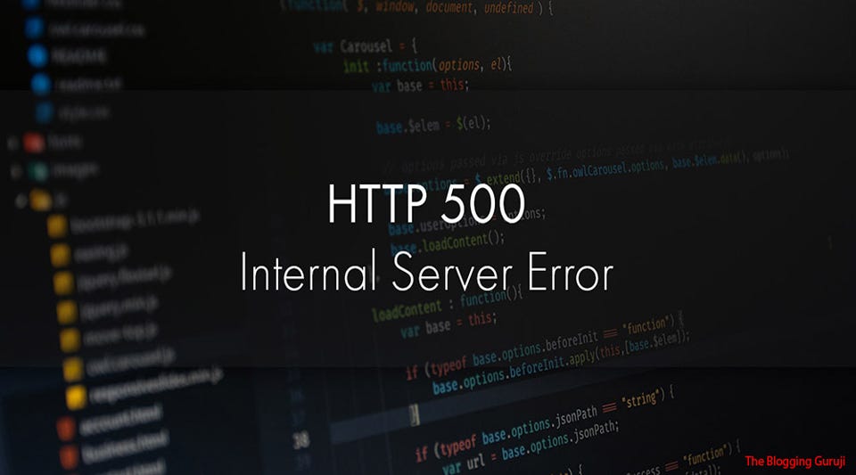 6 Ways to Fix 500 Internal Server Error (HTTP Error 500) | by The ...