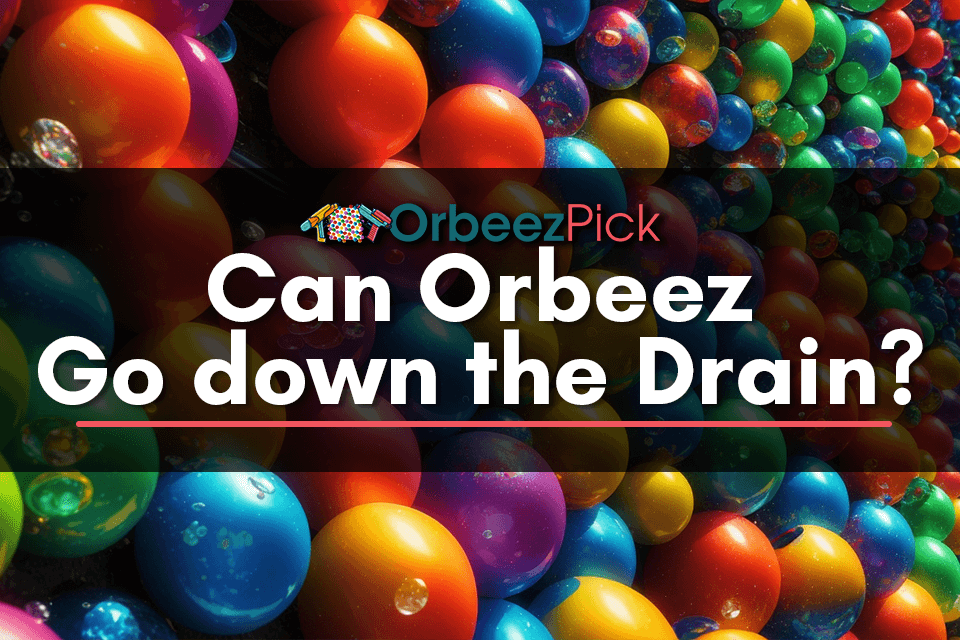 Can Orbeez Go Down the Drain? Find out the truth! by OrbeezPick Medium