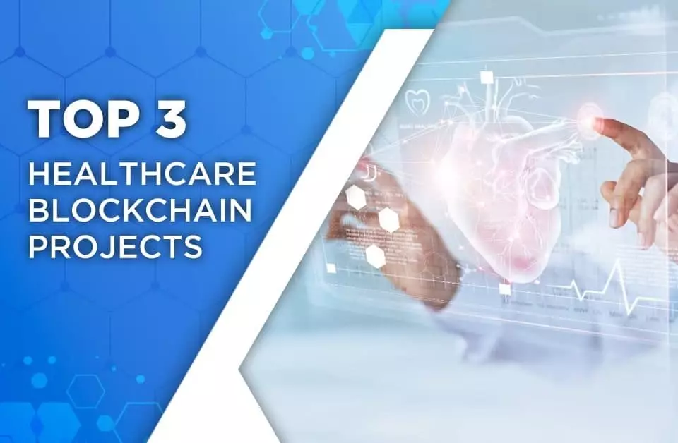 Top 3 Healthcare Blockchain Projects | by Photo Chromic | Medium