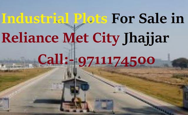 Reliance Met Industrial Plots Price at Met City Jhajjar