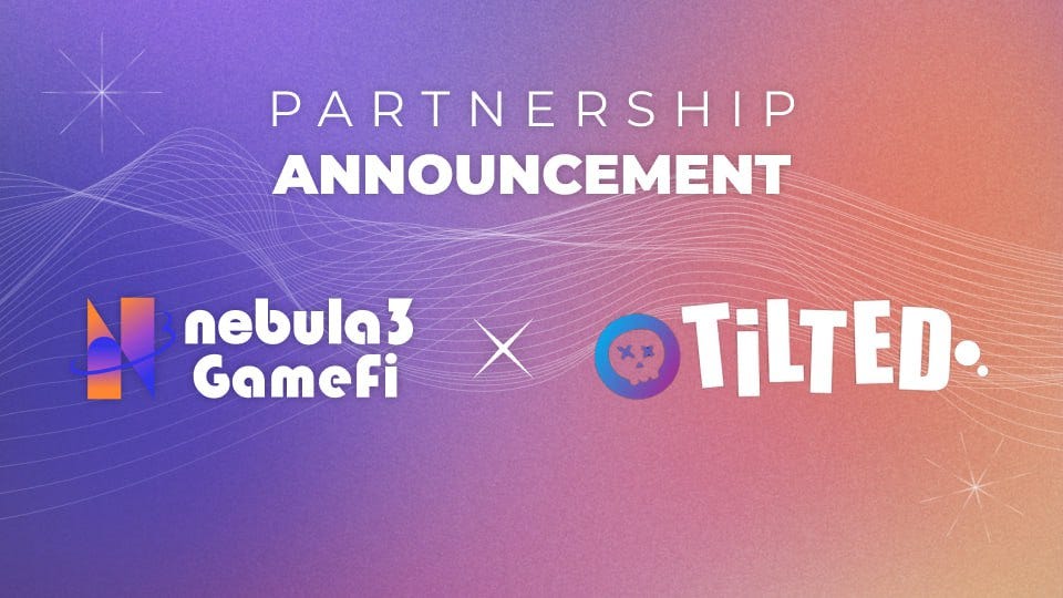 Building the GAD Stack: Tilted × Nebula3 GameFi