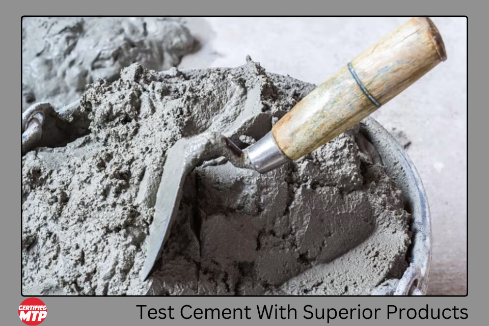 The Key to Reliable Concrete: Superior Cement Testing Solutions
