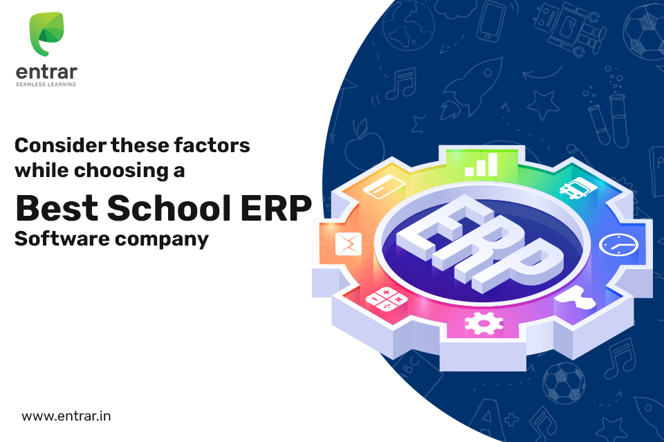 Consider these factors while choosing a Best School ERP Software company