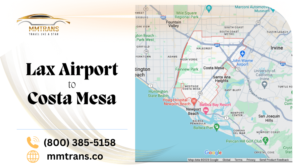 Exploring LAX to Costa Mesa Car Service with MM Trans by Mm Trans CO