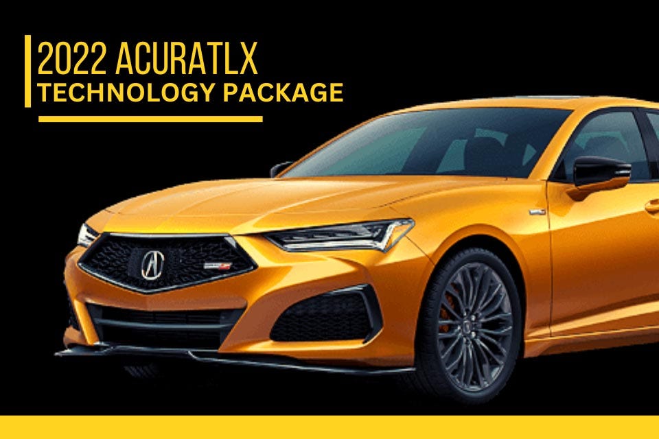 2022 Acura TLX Technology package — All You Need To Know AnnaMathew Medium