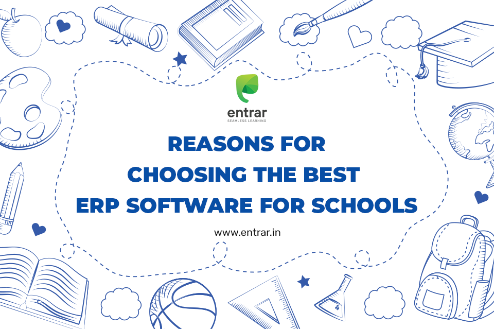 Reasons for choosing the Best ERP Software for Schools
