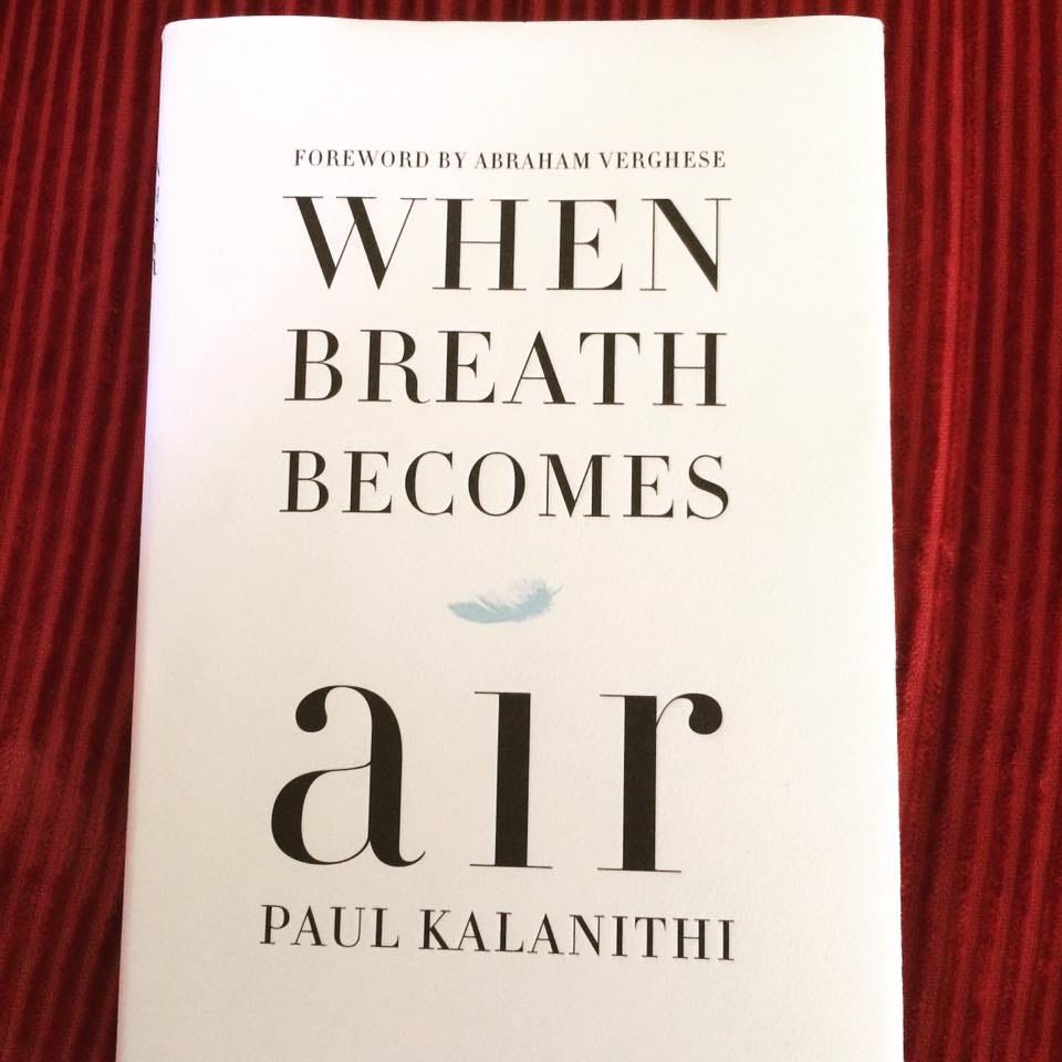 8 Lessons on Living from Paul Kalanithi's Book on Dying | by Vishnu*s  Virtues | Medium