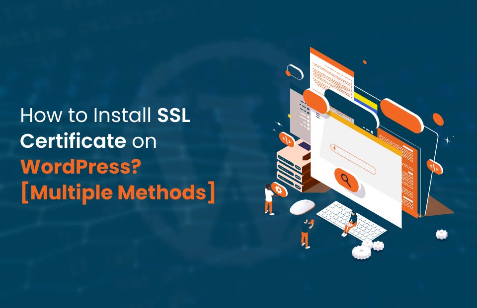 Methods to Install SSL Certificate on WordPress