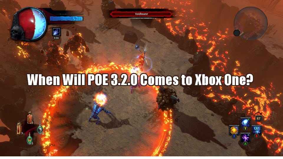When Will POE 3.2.0 Comes to Xbox One? | by Dianna Menefe | Medium