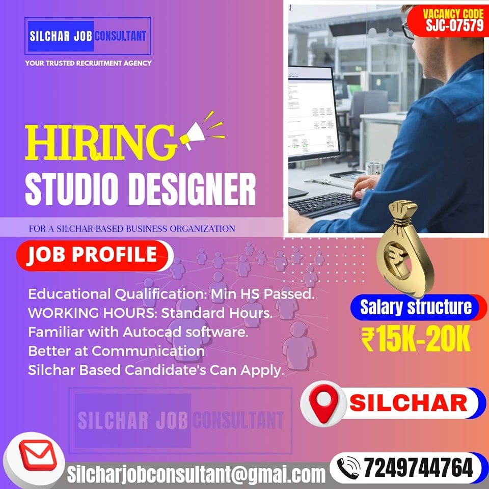Now Hiring Studio Designer, Silchar Job Consultant Medium