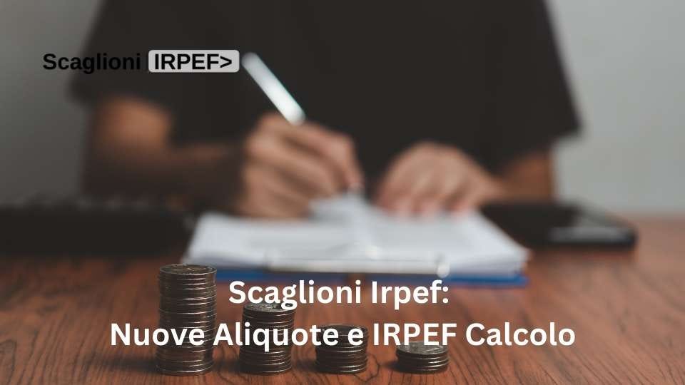 Scaglioni IRPEF 2024