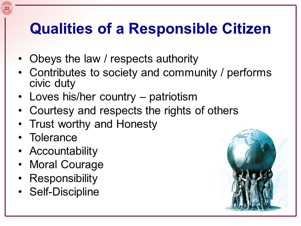 Responsible Citizen Of Society?