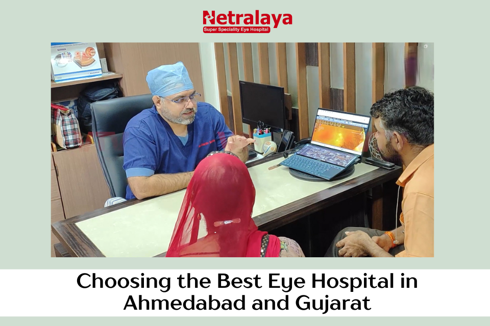 CHOOSING THE BEST EYE HOSPITAL IN AHMEDABAD AND GUJARAT by William