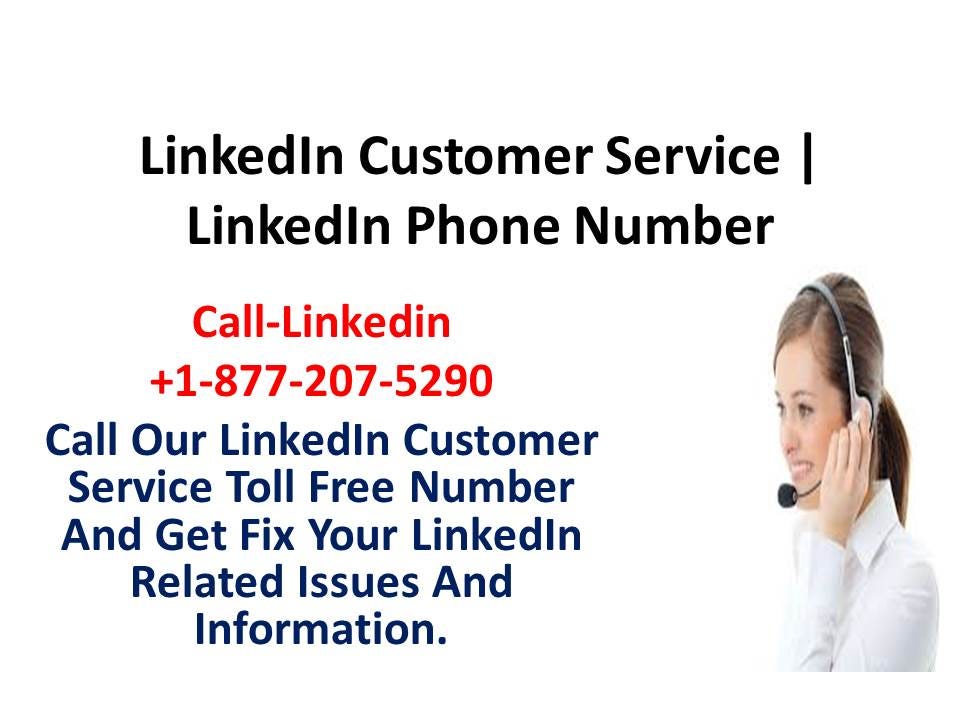 How To Get And Help LinkedIn Customer Helpline Phone Number? by Apollonia Hrr Medium
