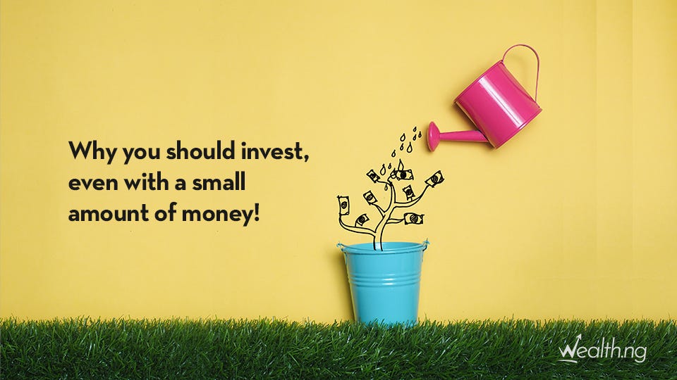 why-you-should-invest-even-with-a-small-amount-of-money-by-wealth