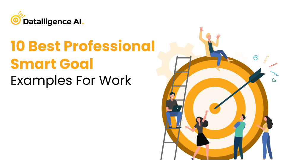 10 Best Examples for Professional Smart Goals for 2023 by