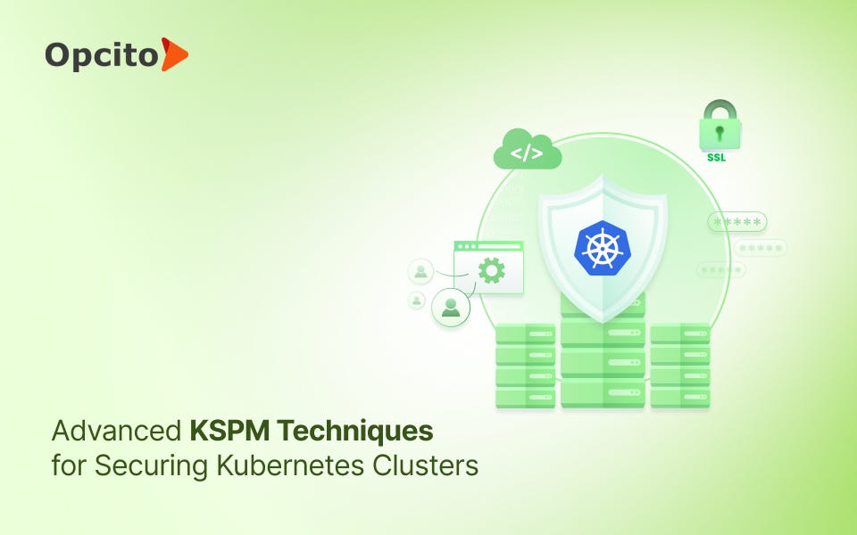 A technical deep dive into advanced Kubernetes Security Posture Management (KSPM)