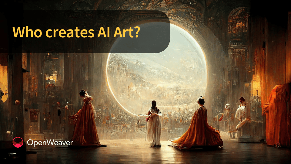 Who owns the Art generated by AI? by Open Weaver Medium