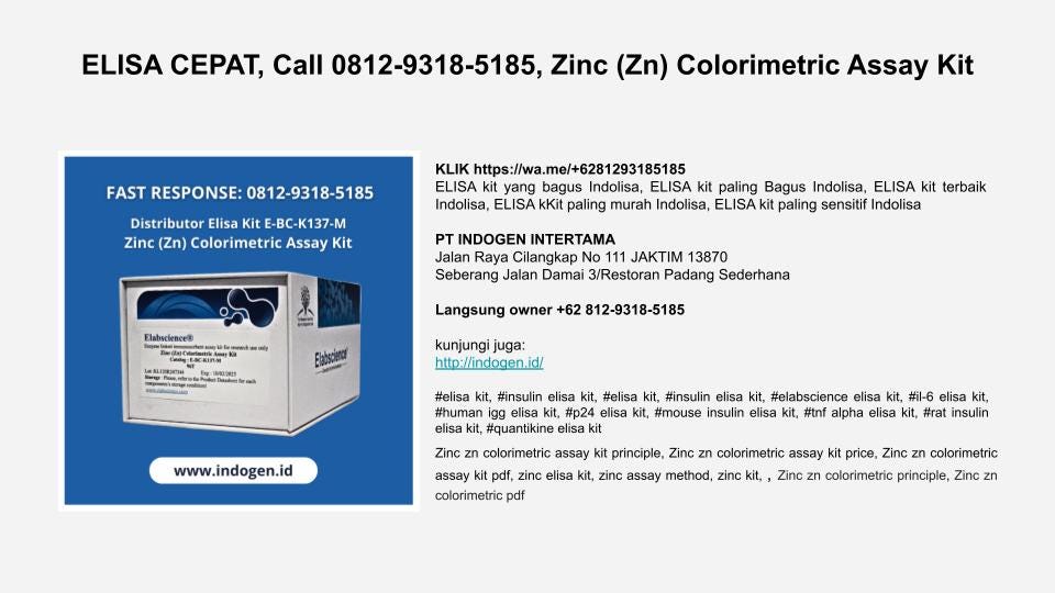 ELISA CEPAT, Call 081293185185, Zinc (Zn) Colorimetric Assay Kit
