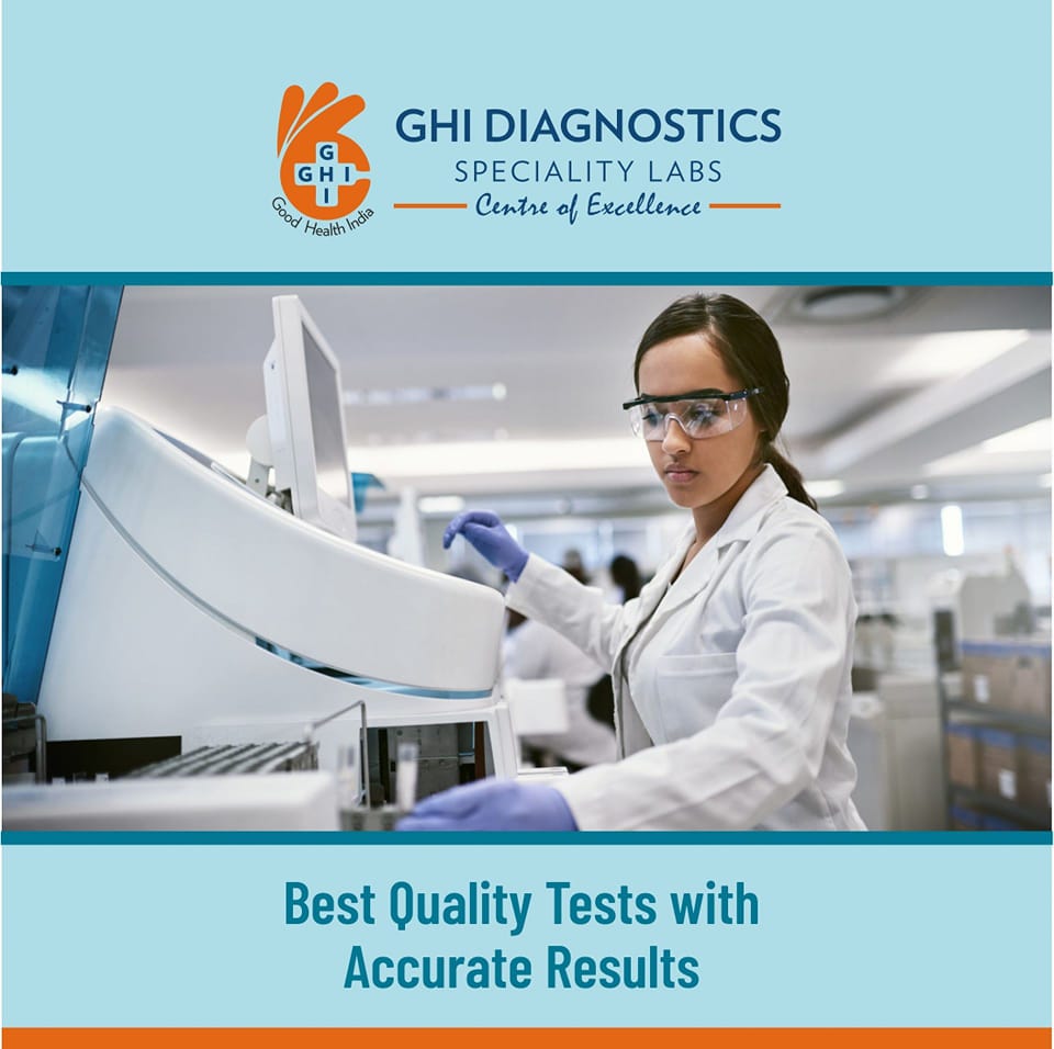 Multi specialty labs in Hyderabad by Ghidiagnosticsghi Medium