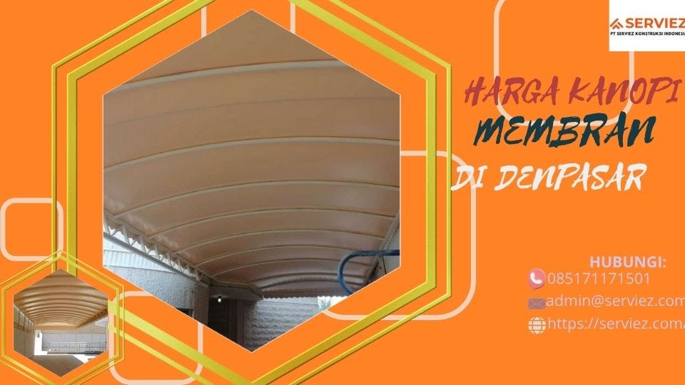 Harga Kanopi Membran di Denpasar
