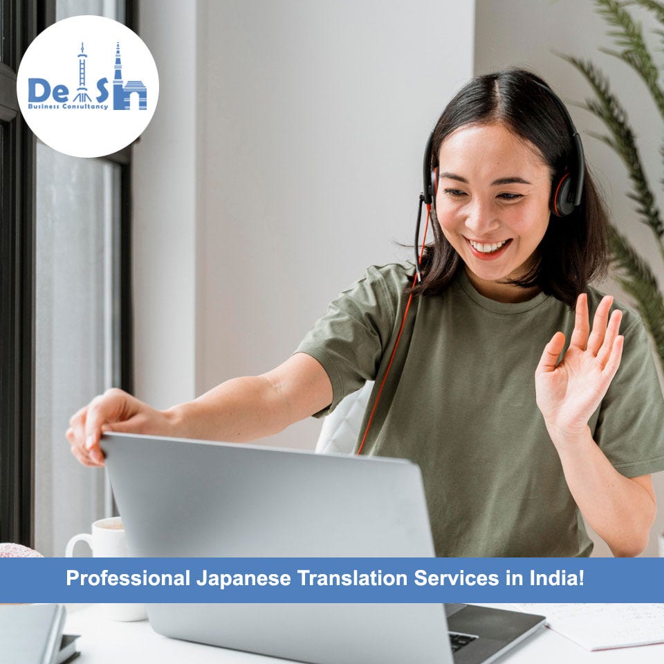 Professional Japanese Translation Services in India! Delshconsultancy
