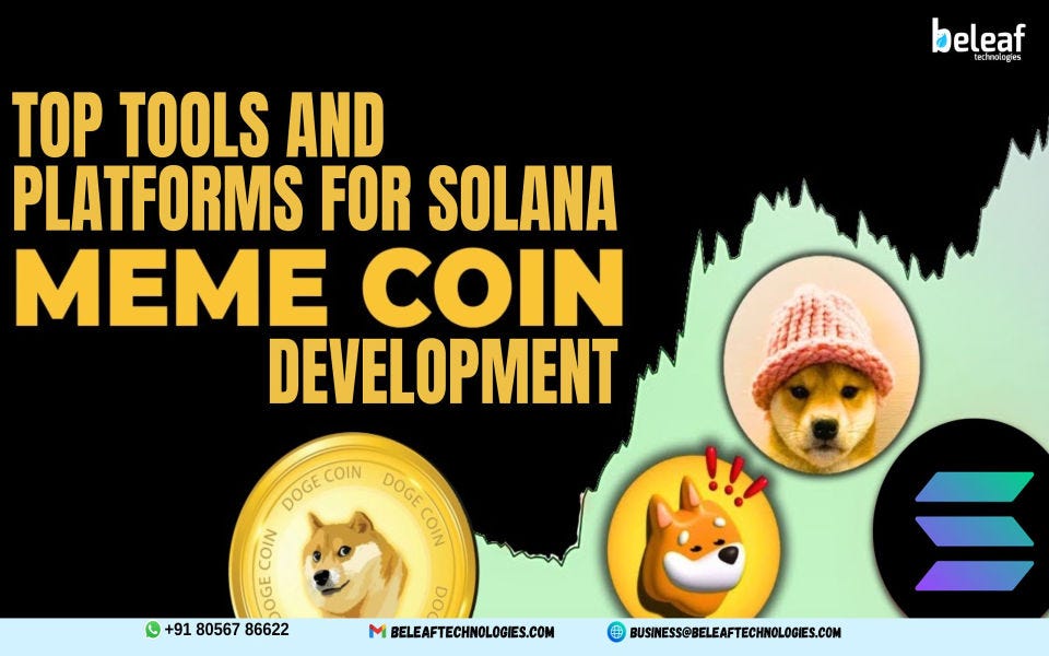 Top Tools and Platforms for Solana Meme Coin Development