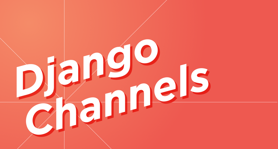 Introduction to Django Channels. In this article, we’re going to talk