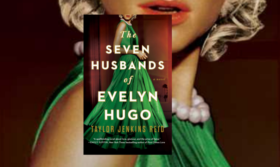 The Seven Husbands of Evelyn Hugo Novel Summary(with Spoilers), by Janvi  Trivedi, The Book Guide