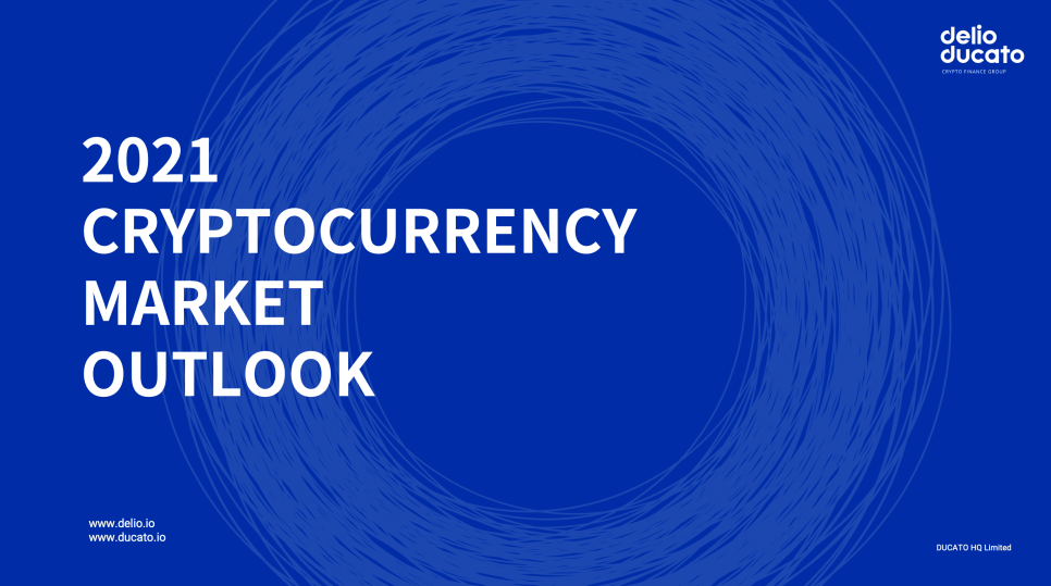 2021 Cryptocurrency Market Outlook