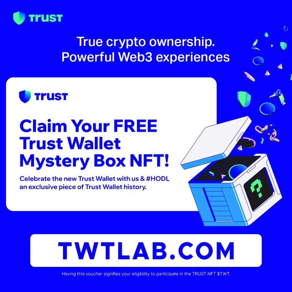 NEW Trust Wallet Mystery Box Free-Mint! | by Keneisha Chung | Nov, 2023 ...