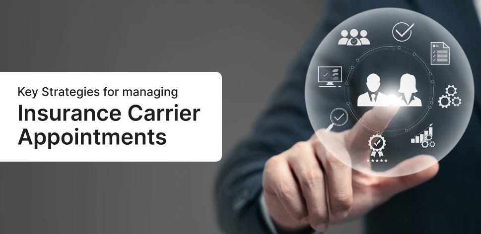 Building a Reliable Insurance Carrier Appointment Management Process