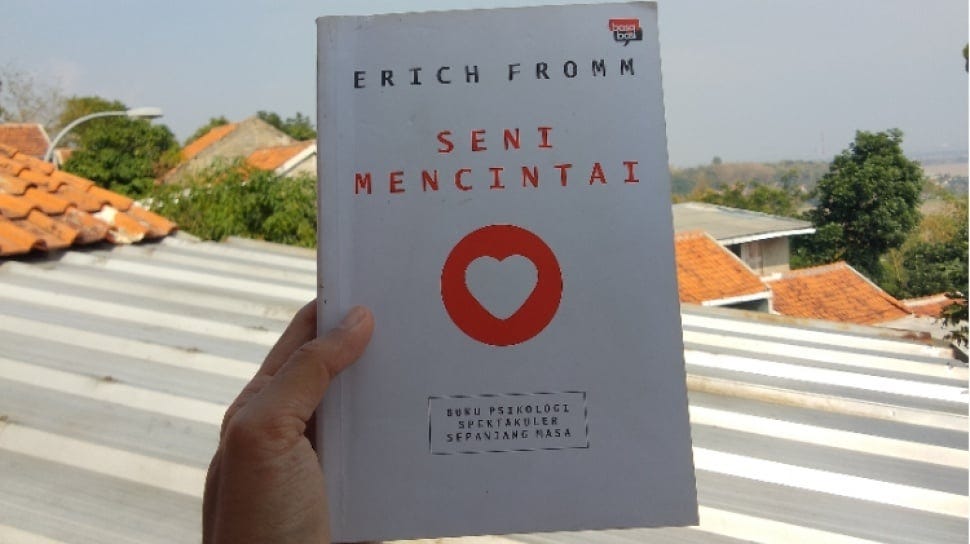 Seni Mencitai, Ketika Cinta Perlu Dipelajari