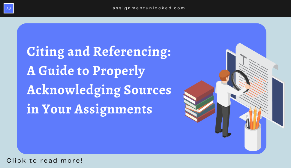 Citing and Referencing: A Guide to Properly Acknowledging Sources in ...