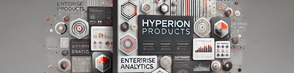 Unleashing Financial Excellence: Exploring Oracle Hyperion Products and Their Capabilities