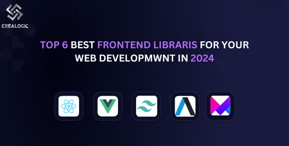6 Must-Have Frontend Libraries to Enhance Your Web Development in 2024 ...