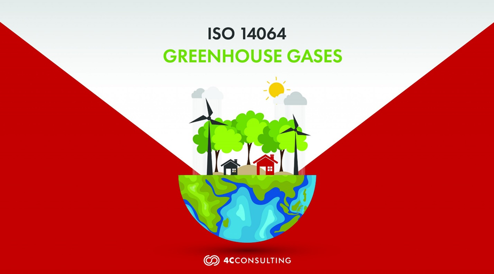 Understanding ISO 14064: A Guide to Greenhouse Gas (GHG) Management and Reporting