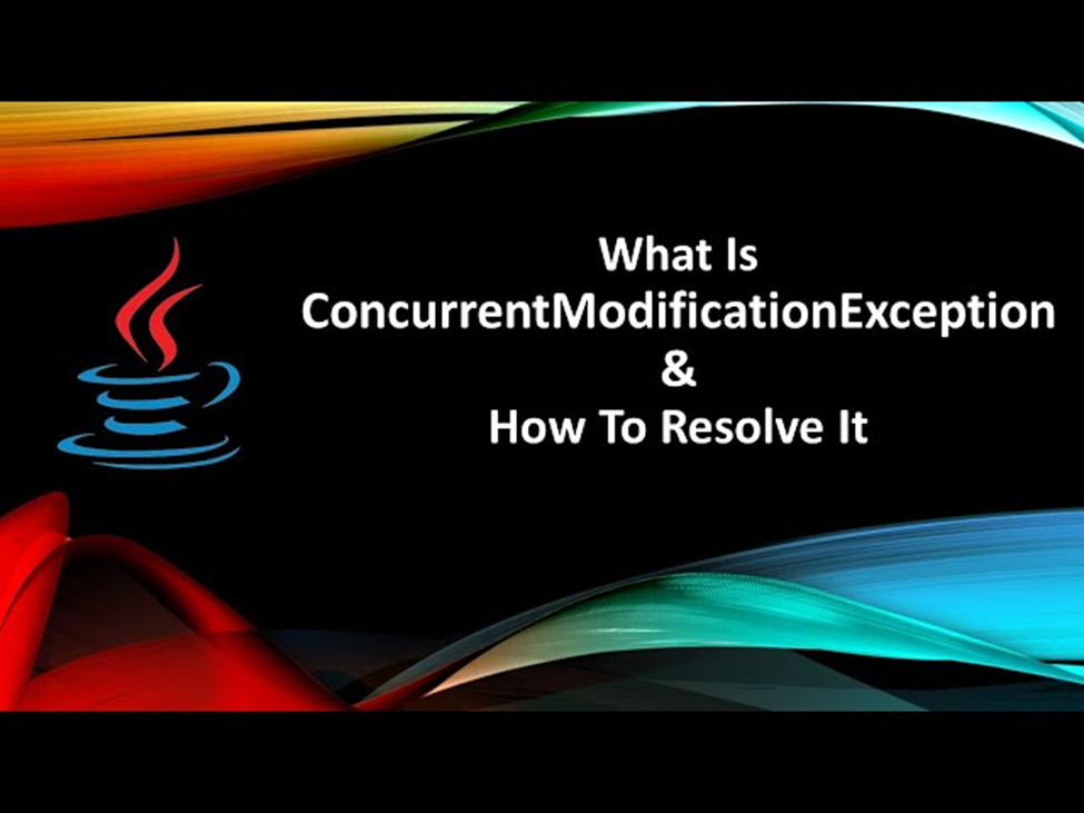 ConcurrentModificationException in Java — How to resolve it