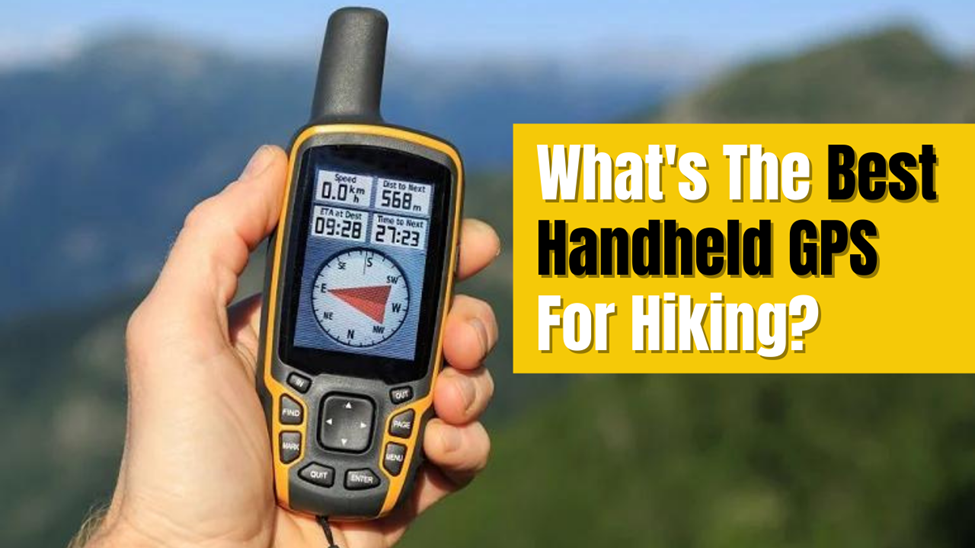 What's The Best Handheld GPS For Hiking? | by Eric P. Lane | Jul, 2023 |