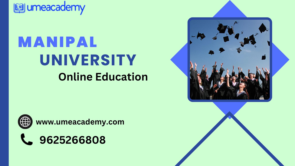 Manipal University Online Education | By Ashish Seo | Sep, 2023 | Medium