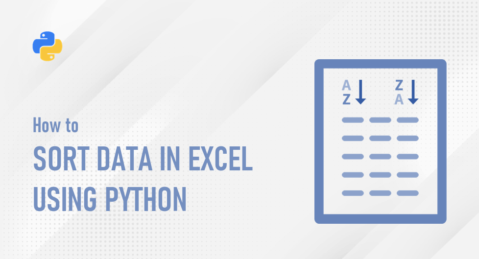 Sorting Data in Excel with Python: Techniques for Beginners and Experts ...