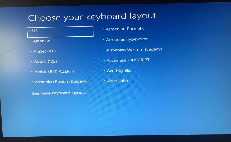 Windows 10 Upgrade stuck at Choose your keyboard layout screen | by Windows  11 and Windows 10 How to Guide! | Medium