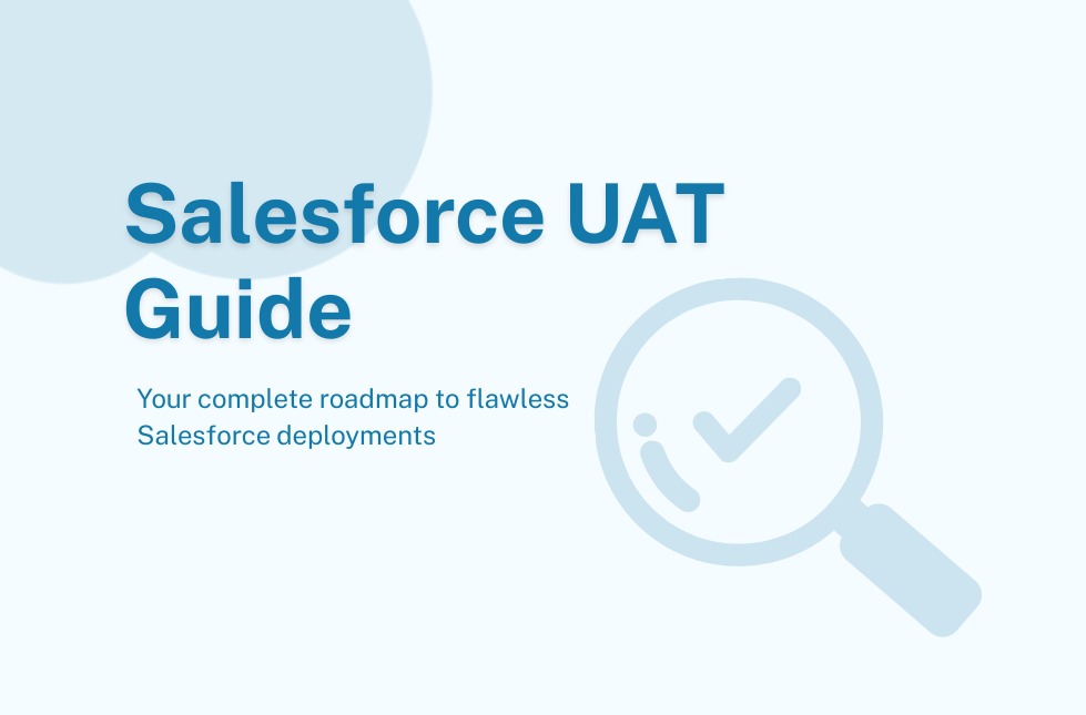 Salesforce UAT Playbook 2026. From sandbox to success how Salesforce