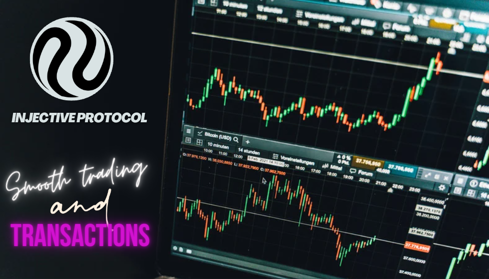 Smooth Trade and Transactions: An Explanation of Injective Protocol’s ...